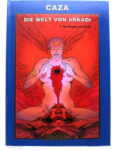 Die Welt von Arkadi Nr. 1 – Die Augen von Or-Fe | Splitter Hardcover Comic 1989